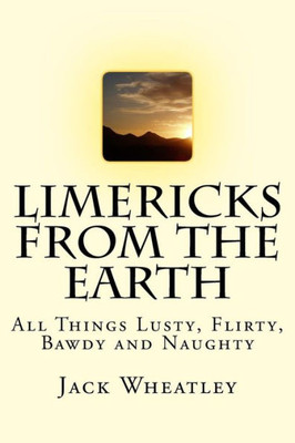 Limericks From The Earth