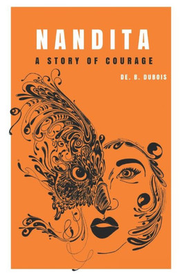 Nandita: A Story Of Courage (The Girl Child)
