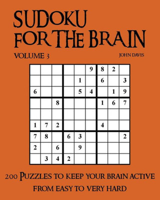 Sudoku For The Brain Volume 3