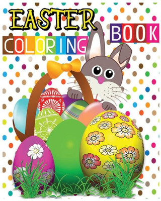 Easter Coloring Book: Easter Eggs Jumbo Coloring Book