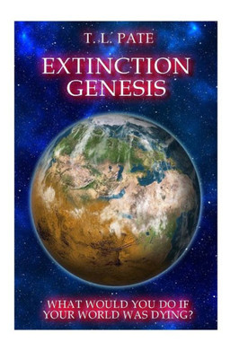 Extinction Genesis (Volume 1)