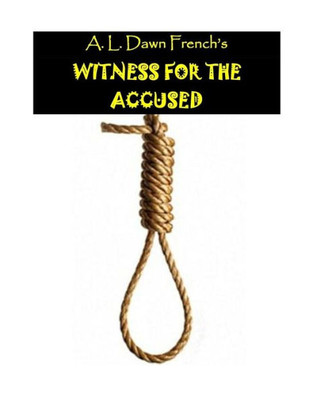 Witness For The Accused