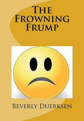 The Frowning Frump