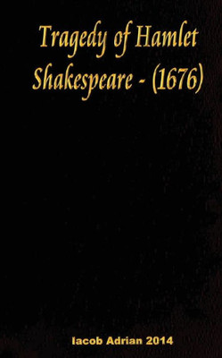 Tragedy Of Hamlet Shakespeare - (1676)