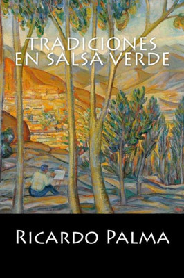 Tradiciones En Salsa Verde (Spanish Edition)