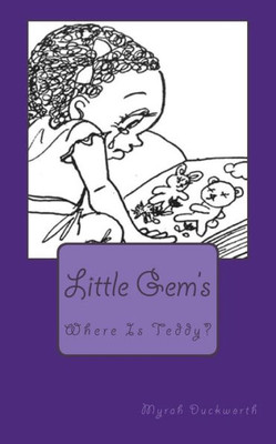 Where Is Teddy?: Little Gem'S