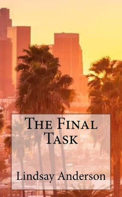 The Final Task (Class Of 2017) (Volume 9)