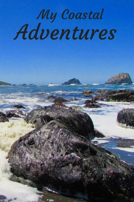My Coastal Adventures: A Travel Diary