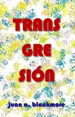 Transgresión (Spanish Edition)