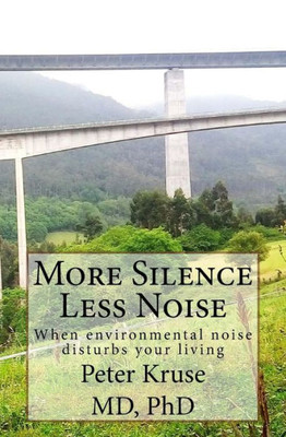 More Silence Less Noise: When Environmental Noise Disturbs Your Living