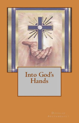Into God'S Hands
