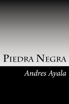 Piedra Negra (Spanish Edition)