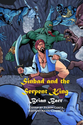 Sinbad And The Serpent King