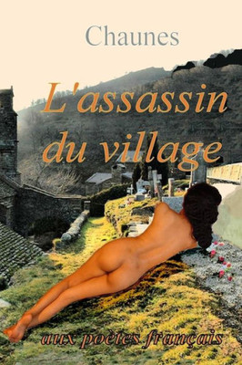 L'Assassin Du Village: PoEme Policier (French Edition)