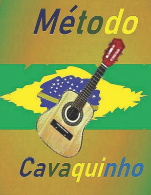 Método Cavaquinho (Portuguese Edition)