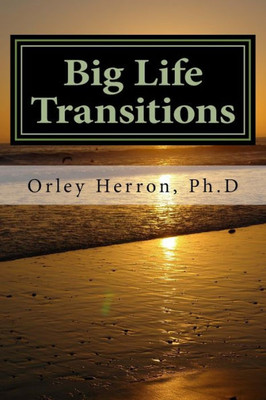 Big Life Transitions