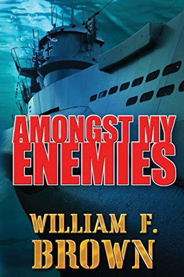 Amongst My Enemies (Cold War Trilogy)