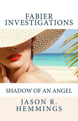 Fabier Investigations: Shadow Of An Angel