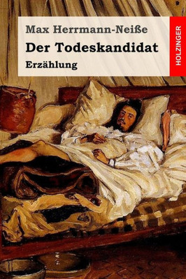 Der Todeskandidat: ErzAhlung (German Edition)
