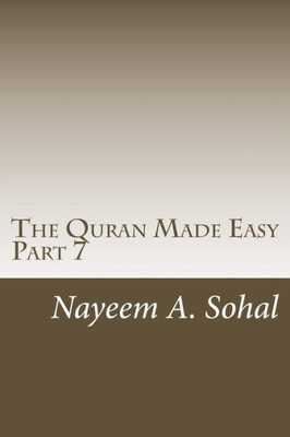 The Quran Made Easy - Part 7