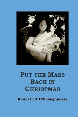 Put The Mass Back In Christmas