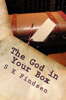 The God In Your Box: Soul Peace (Following The Lighted Path)