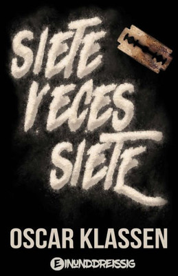 Siete Veces Siete (Spanish Edition)
