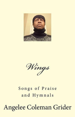 Wings: Songs Of Praise And Hymnals