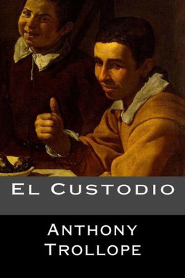 El Custodio (Spanish Edition)