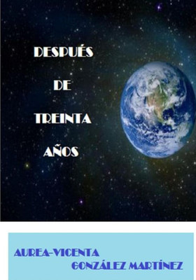 Despues De Treinta (Spanish Edition)