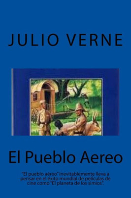 El Pueblo Aereo (Spanish) Edition (Spanish Edition)