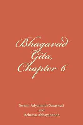 Bhagavad Gita, Chapter 6: Dhyana Yoga (Bhagavata Gita)