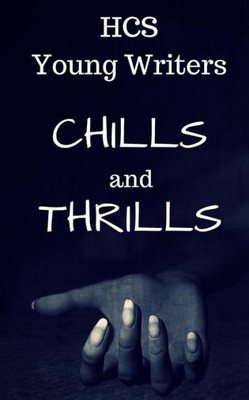 Chills And Thrills