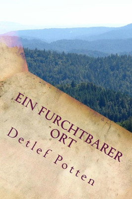 Ein Furchtbarer Ort: Hyperboreer 2 (German Edition)