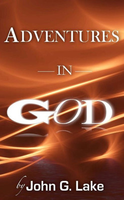 Adventures In God