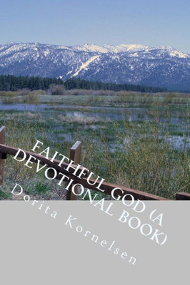 Faithful God (A Devotional Book)