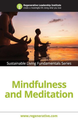 Mindfulness And Meditation