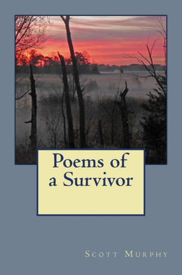 Poems Of A Survivor