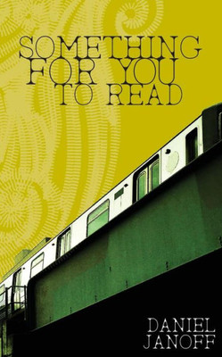Something For You To Read Something For You To Read