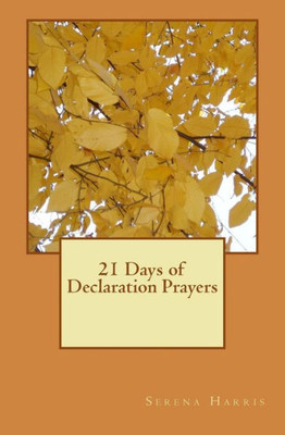 21 Days Of Declaration Prayers