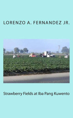 Strawberry Fields At Iba Pang Kuwento (Tagalog Edition)