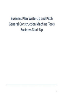 General Construction Machine Tooling Business Plan