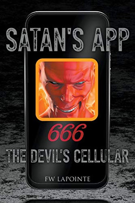 Satan's App - The Devil's Cellular