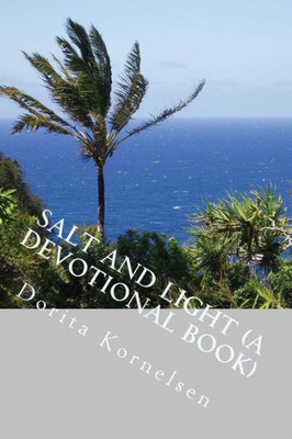 Salt And Light (A Devotional Book)
