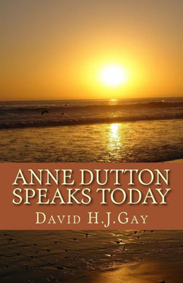 Anne Dutton Speaks Today