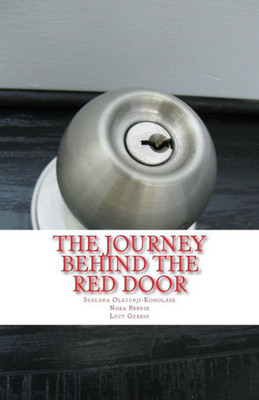 The Journey Behind The Red Door