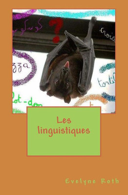 Les Linguistiques (French Edition)