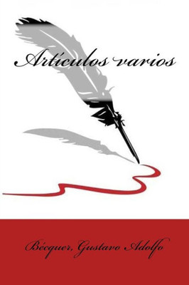 Artículos Varios (Spanish Edition)