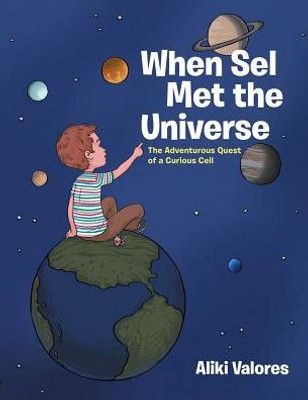 When Sel Met The Universe