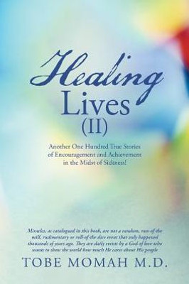 Healing Lives (Ii)